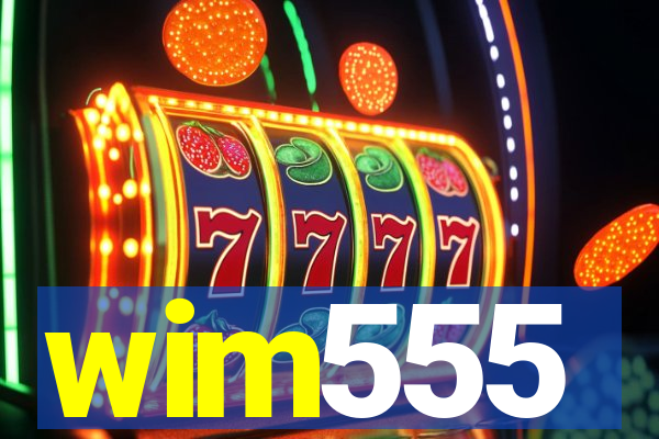 wim555