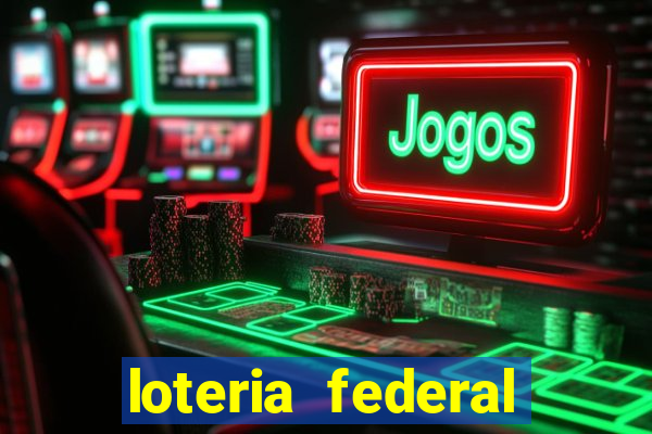 loteria federal giga bicho