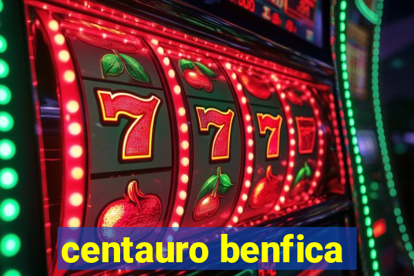 centauro benfica