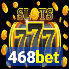 468bet