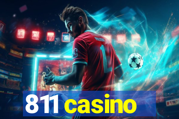 811 casino