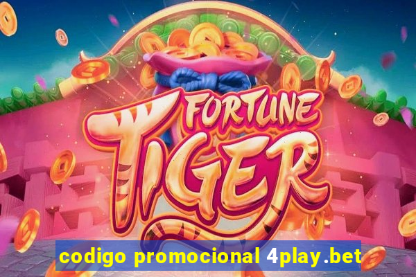 codigo promocional 4play.bet