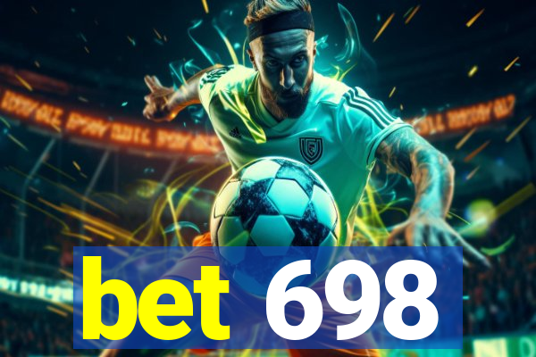 bet 698