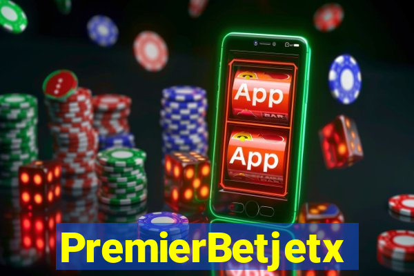PremierBetjetx