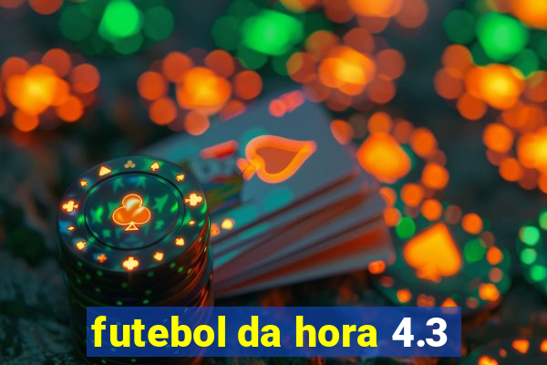 futebol da hora 4.3