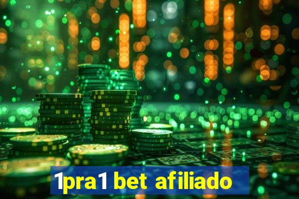 1pra1 bet afiliado