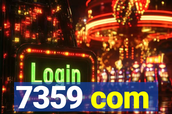 7359 com