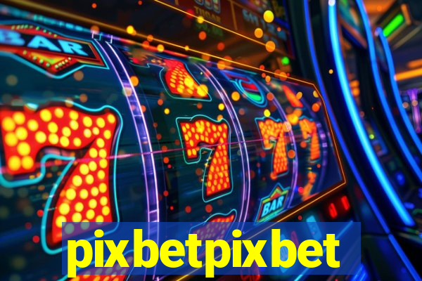 pixbetpixbet