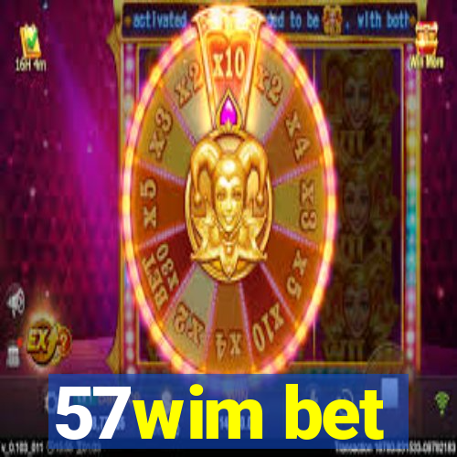57wim bet