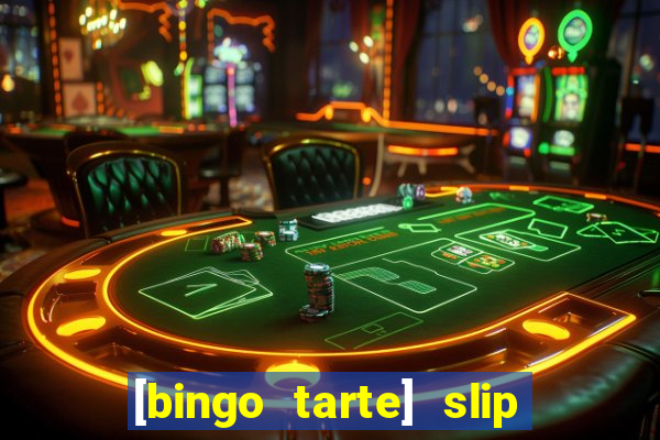 [bingo tarte] slip & stop 1988 part 1