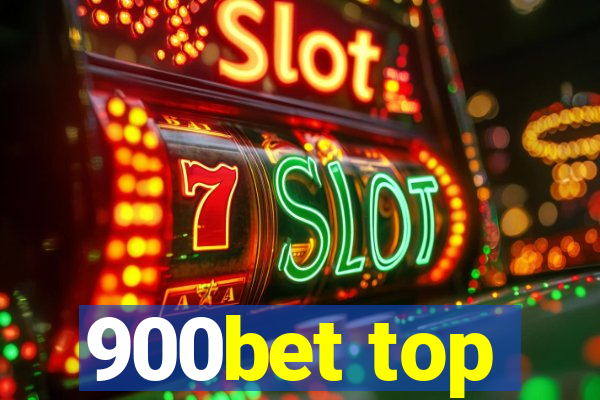 900bet top