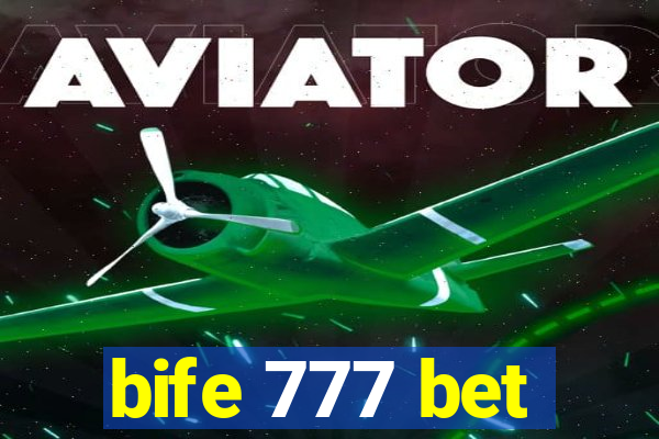 bife 777 bet