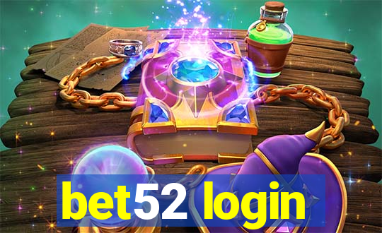 bet52 login