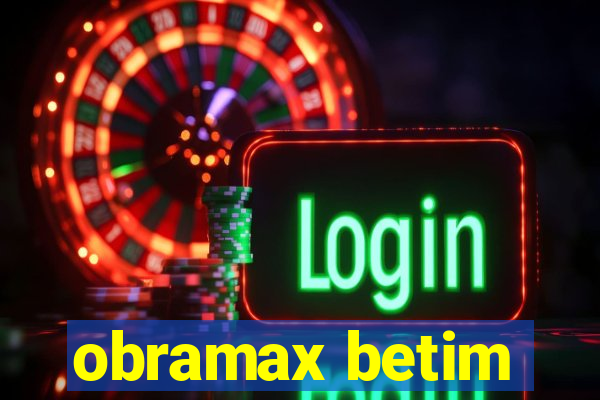 obramax betim