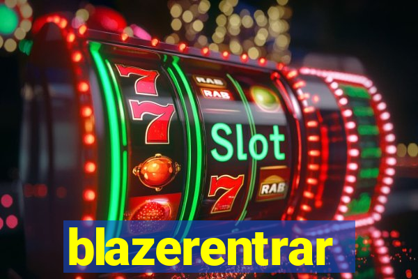 blazerentrar