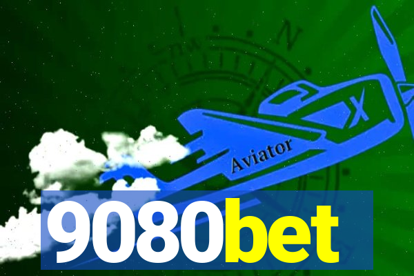 9080bet
