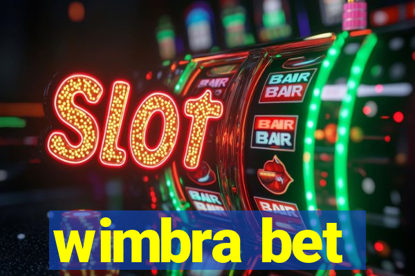 wimbra bet