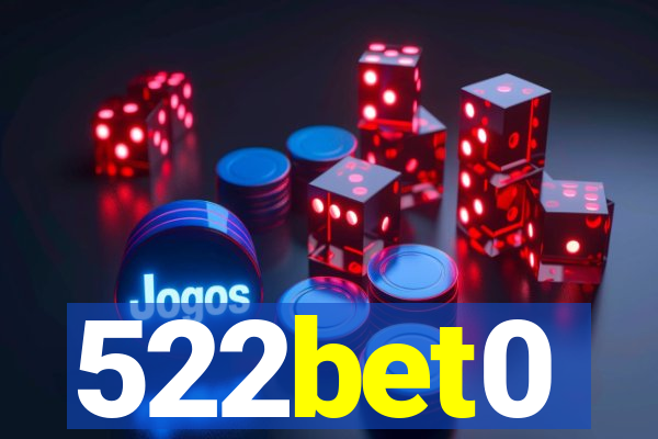 522bet0