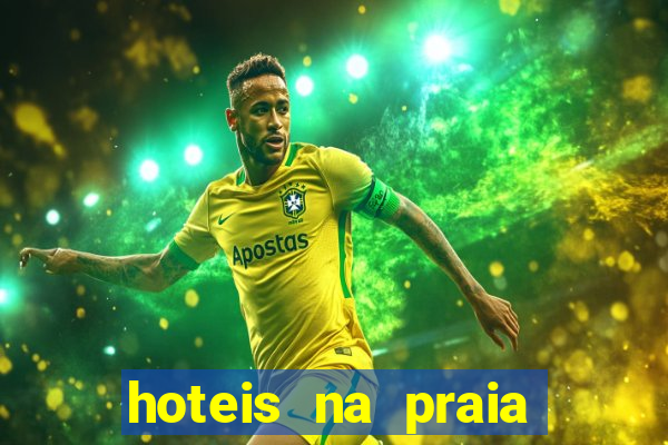 hoteis na praia jose menino