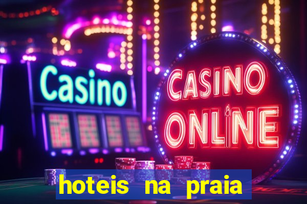 hoteis na praia jose menino