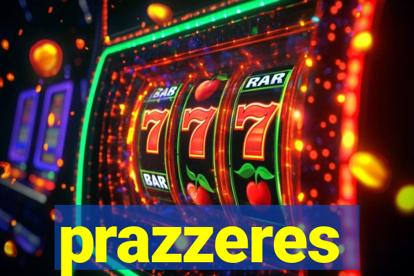 prazzeres