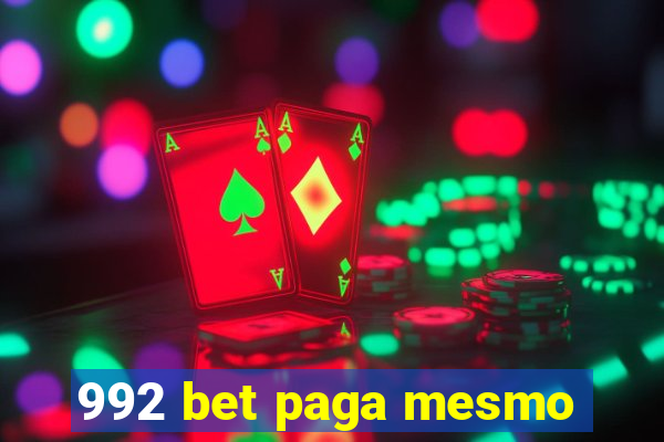 992 bet paga mesmo