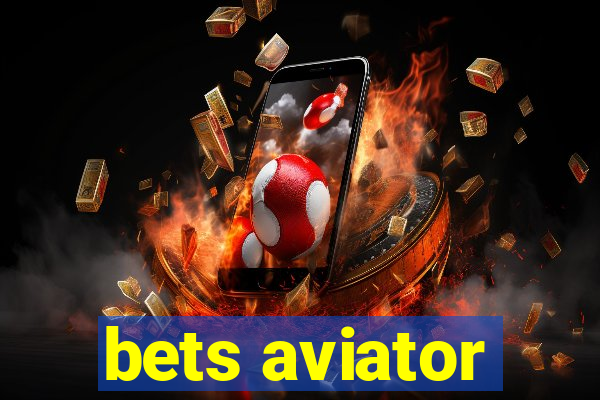 bets aviator