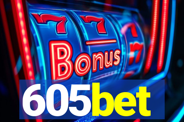 605bet