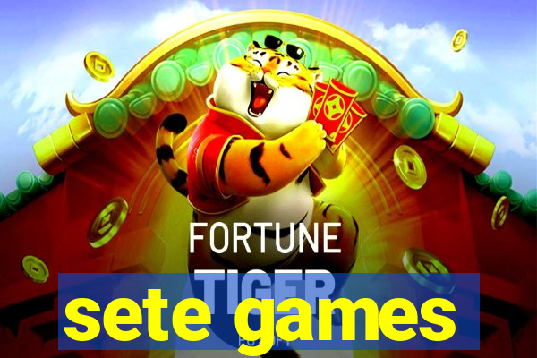 sete games