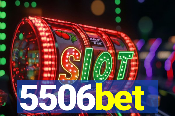 5506bet