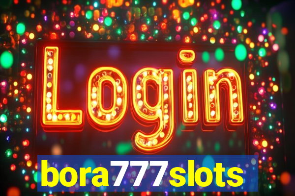 bora777slots