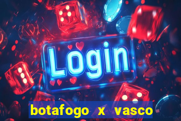 botafogo x vasco ao vivo futemax