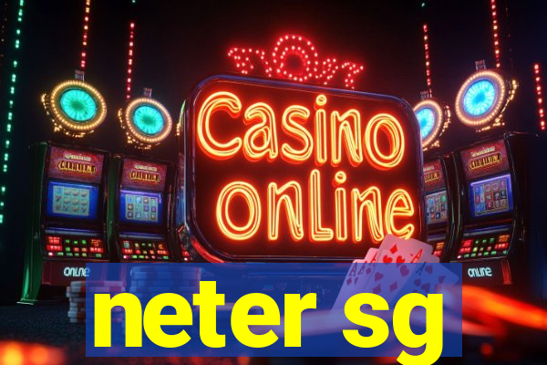 neter sg