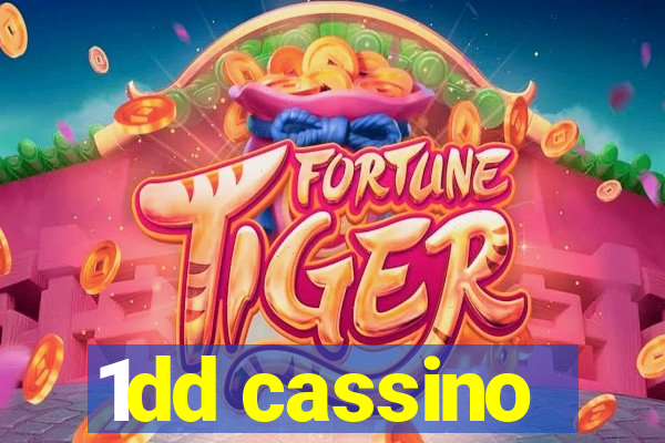 1dd cassino
