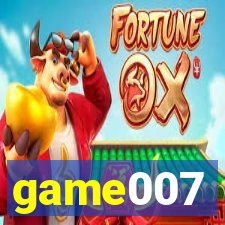 game007