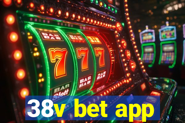 38v bet app