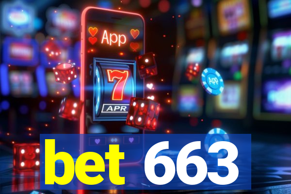 bet 663