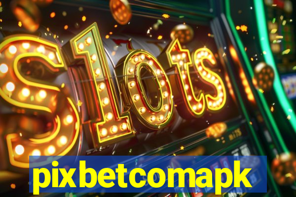 pixbetcomapk