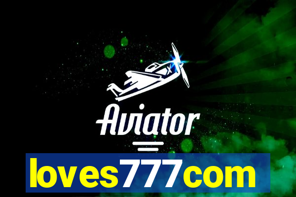 loves777com