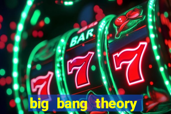 big bang theory dublado online