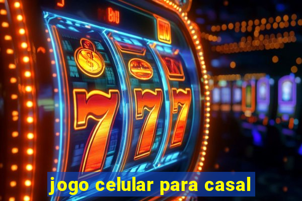 jogo celular para casal