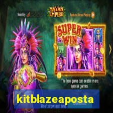 kitblazeaposta