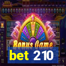 bet 210