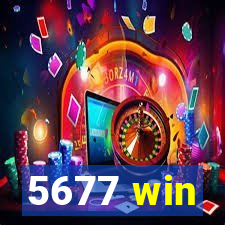 5677 win