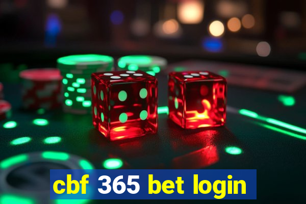 cbf 365 bet login