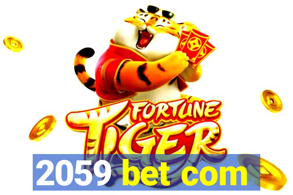 2059 bet com