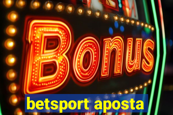 betsport aposta