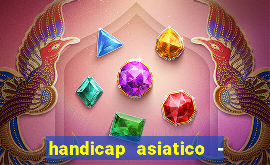 handicap asiatico - 0 5