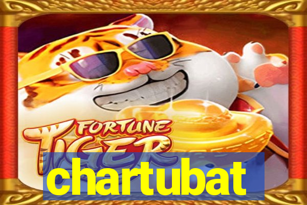 chartubat