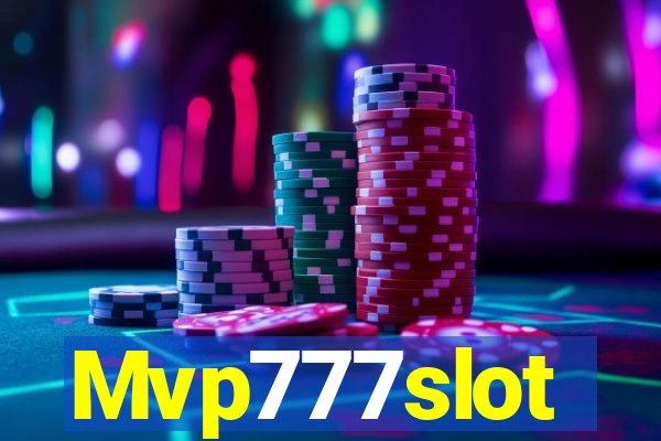 Mvp777slot